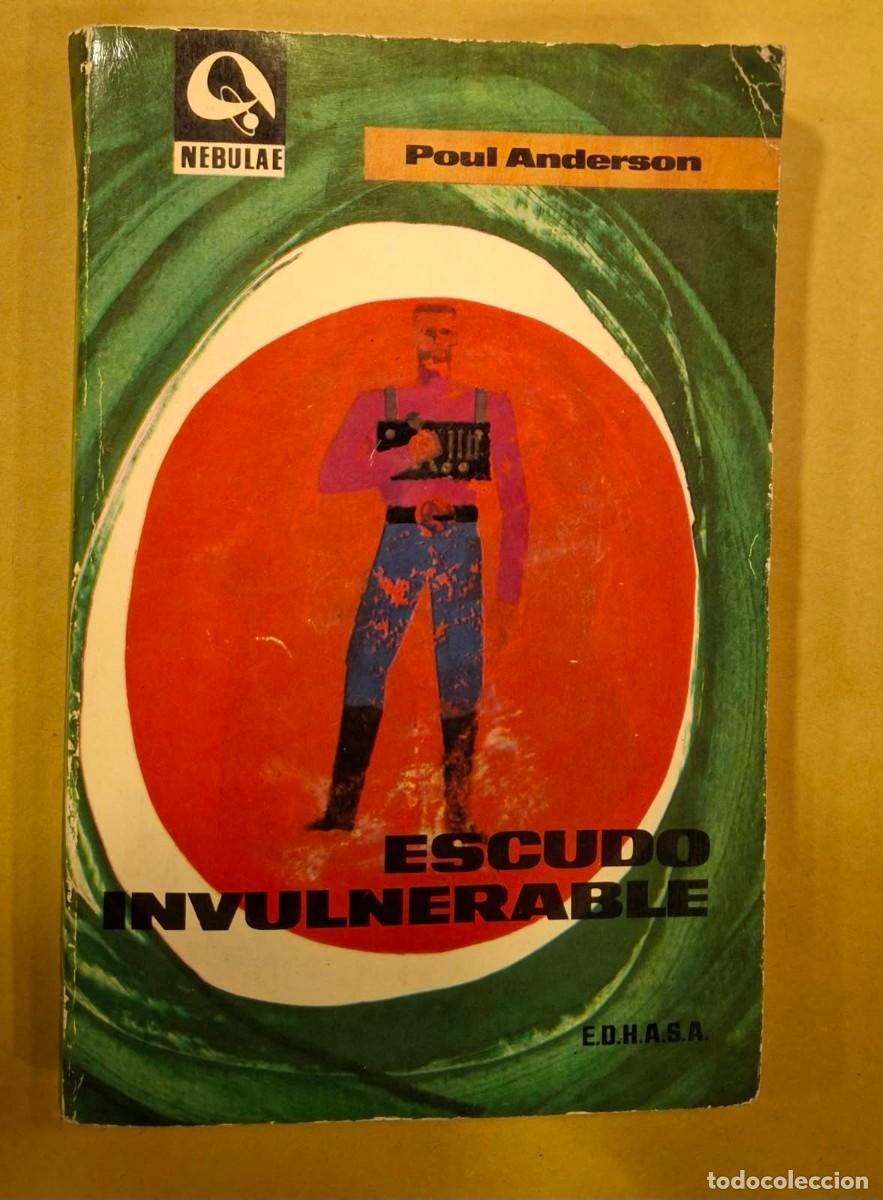 Gebrauchte B&uuml;cher: POUL ANDERSON. ESCUDO INVULNERABLE. EDHASA NEBULAE 112. E.D.H.A.S.A.