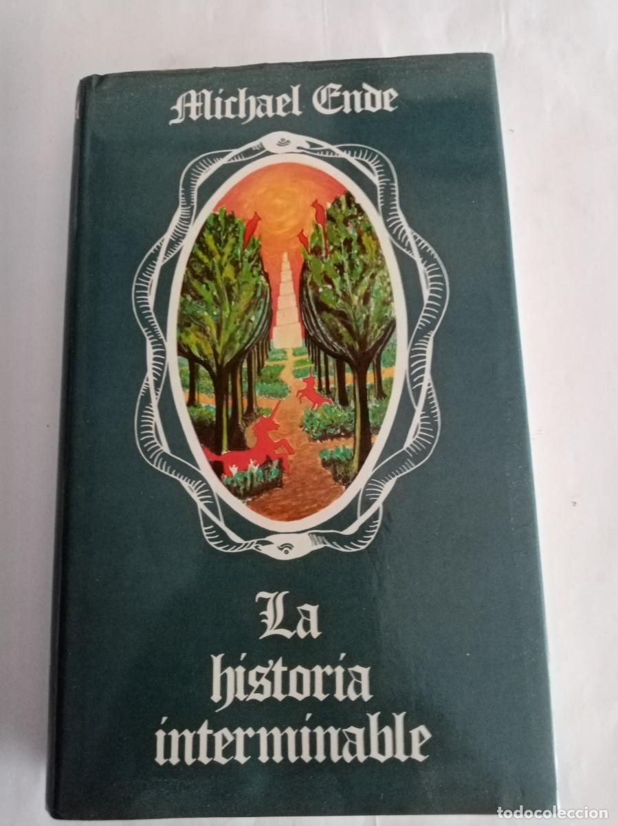Libros de segunda mano: LA HISTORIA INTERMINABLE. Michael Ende ( C&Iacute;RCULO DE LECTORES )
