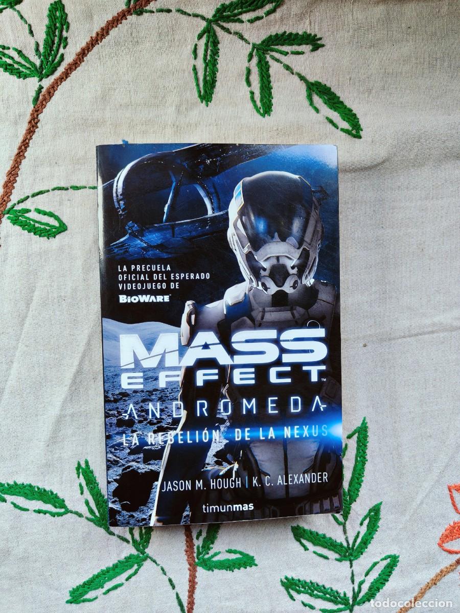 Libros de segunda mano: Mass Effect. Andromeda. La Rebeli&oacute;n de Nexus. Jason Hough. Timun Mas. Tapa blanda.