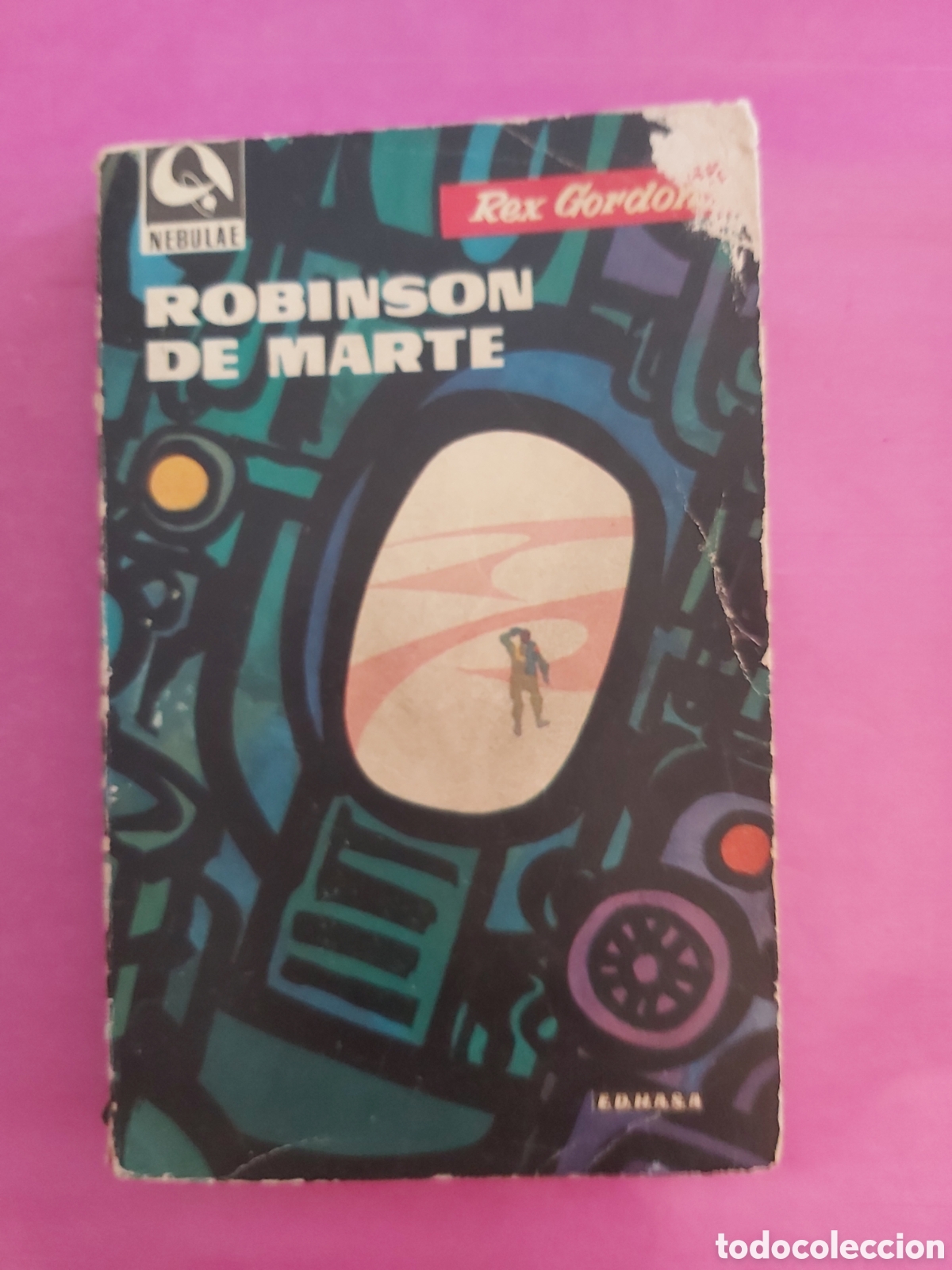 Libros de segunda mano: ROBINSON DE MARTE REX GORDON EDHASA NEBULAE 1960