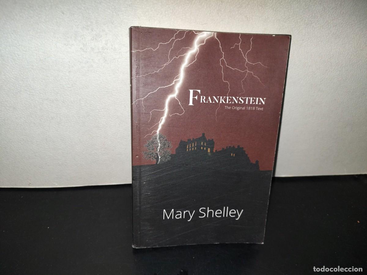 Libros de segunda mano: 196- Frankenstein. The Original 1818 Text - Mary Shelley. Reader's Library Classics 2021
