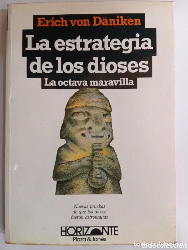 Libros de segunda mano: La estrategia de los dioses: La octava Maravilla - Erich Von Daniken - Plaza & Jan&eacute;s