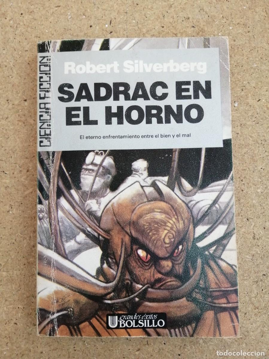 Libros de segunda mano: SADRAC EN EL HORNO (ROBERT SILVERBERG)