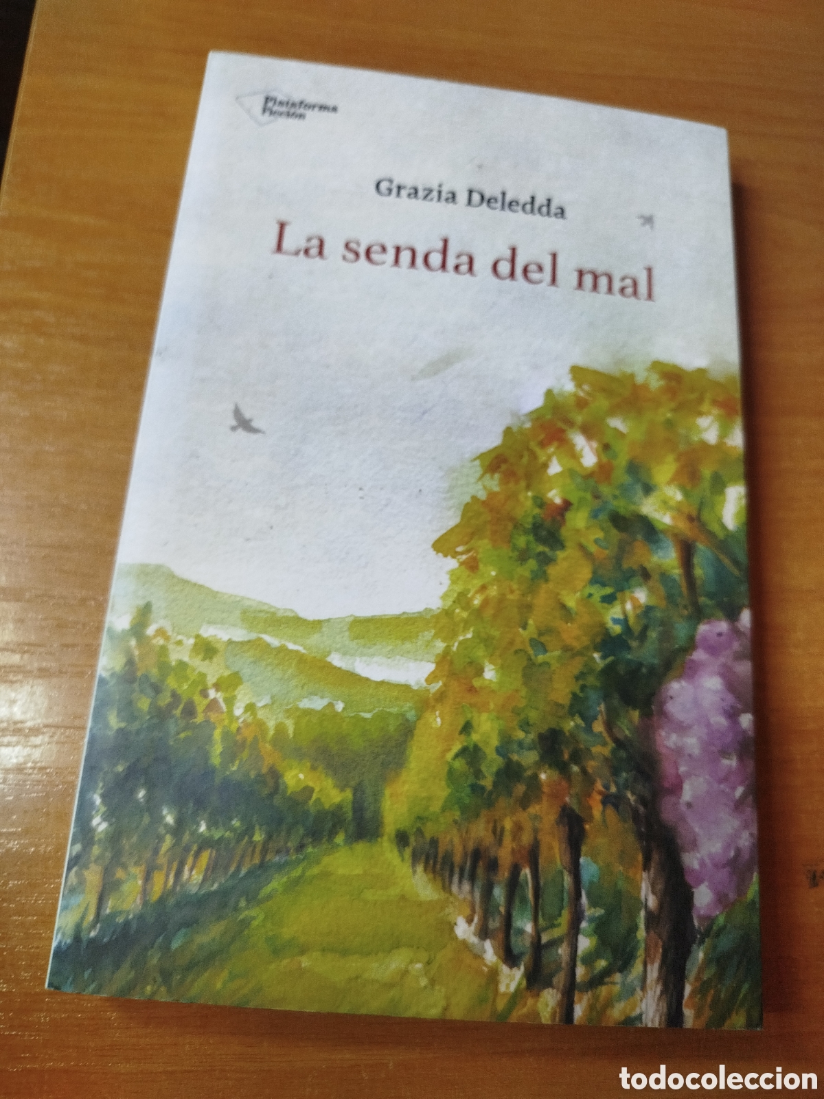 Libros de segunda mano: La senda del mal. Grazia Deledda. Plataforma ficci&oacute;n