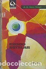 Libros de segunda mano: &Eacute;xodo estelar - A. E. van Vogt - Edhasa - 1966 - Nebulae, 1.&ordf; &Eacute;poca, N&ordm; 127