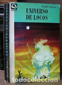 Libros de segunda mano: Universo de locos - Fredic Brown - N&uacute;mero 18 - 1956
