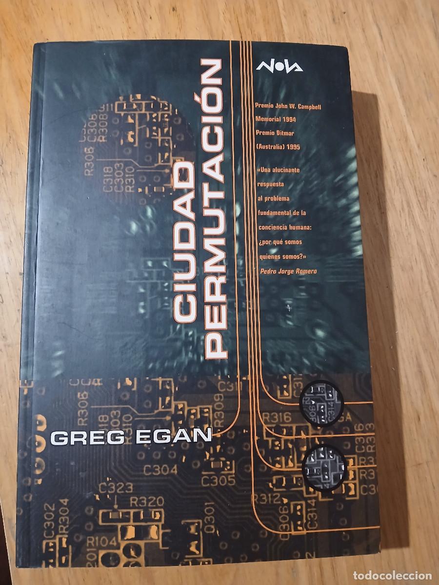 Libros de segunda mano: Ciudad permutaci&oacute;n (Greg Egan) Ediciones B Nova n&ordm; 118