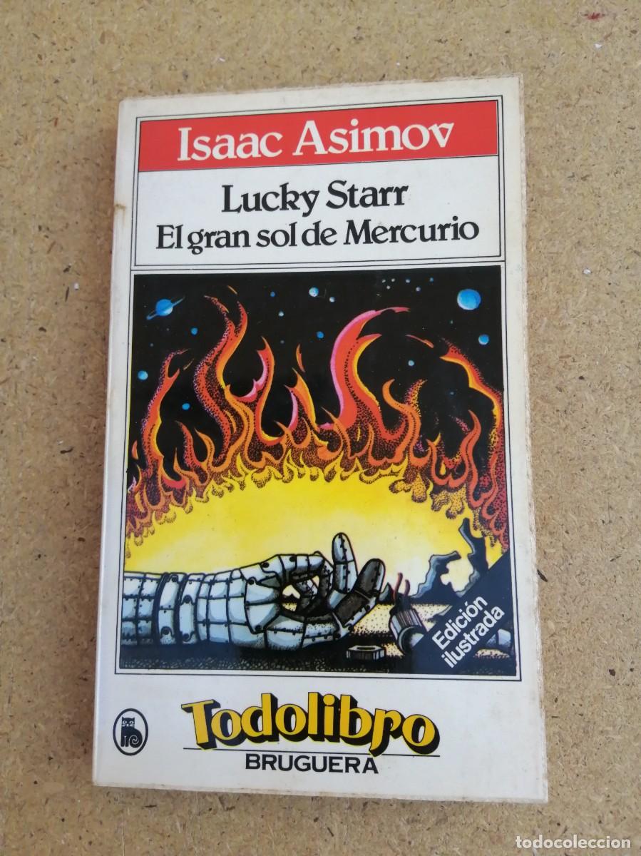 Libros de segunda mano: LUCKY STARR. EL GRAN SOL DE MERCURIO (ISAAC ASIMOV)