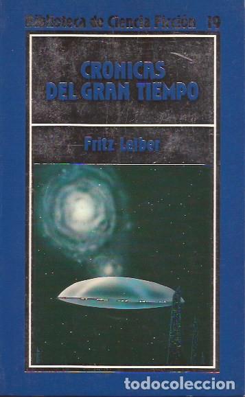 Libros de segunda mano: NOVELA CR&Oacute;NICA DEL GRAN TIEMPO FROTZ LEIBER ORBIS 19 CIENCIA FICCI&Oacute;N