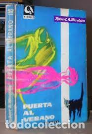 Libros de segunda mano: Puerta al verano - Robert A. Heinlein - Edhasa - 1958 - Nebulae, 1.&ordf; &Eacute;poca, N&ordm; 52