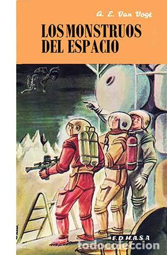 Libros de segunda mano: Los monstruos del espacio - A. E. Van Vogt - Edhasa - 1955 - Nebulae, N&ordm; 2