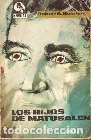 Libros de segunda mano: Los hijos de Matusal&eacute;n - Robert A. Heinlein - Edhasa - 1965 - Nebulae, N&ordm; 107