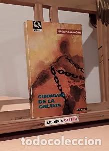 Libros de segunda mano: Ciudadano de la Galaxia - Robert A. Heinlein - Edhasa - Nebulae, N&ordm; 54