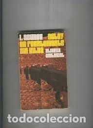 Libros de segunda mano: Estoy en Puertomarte sin Hilda - Isaac Asimov - Alianza Editorial - 1972