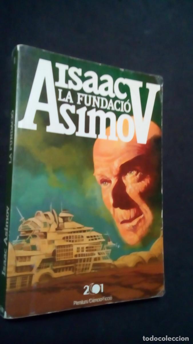 Libros de segunda mano: La fundaci&oacute;. Isaac Asimov. Pleniluni, 1989. Catal&aacute;n. Ciencia Ficci&oacute;n.-BUEN ESTADO