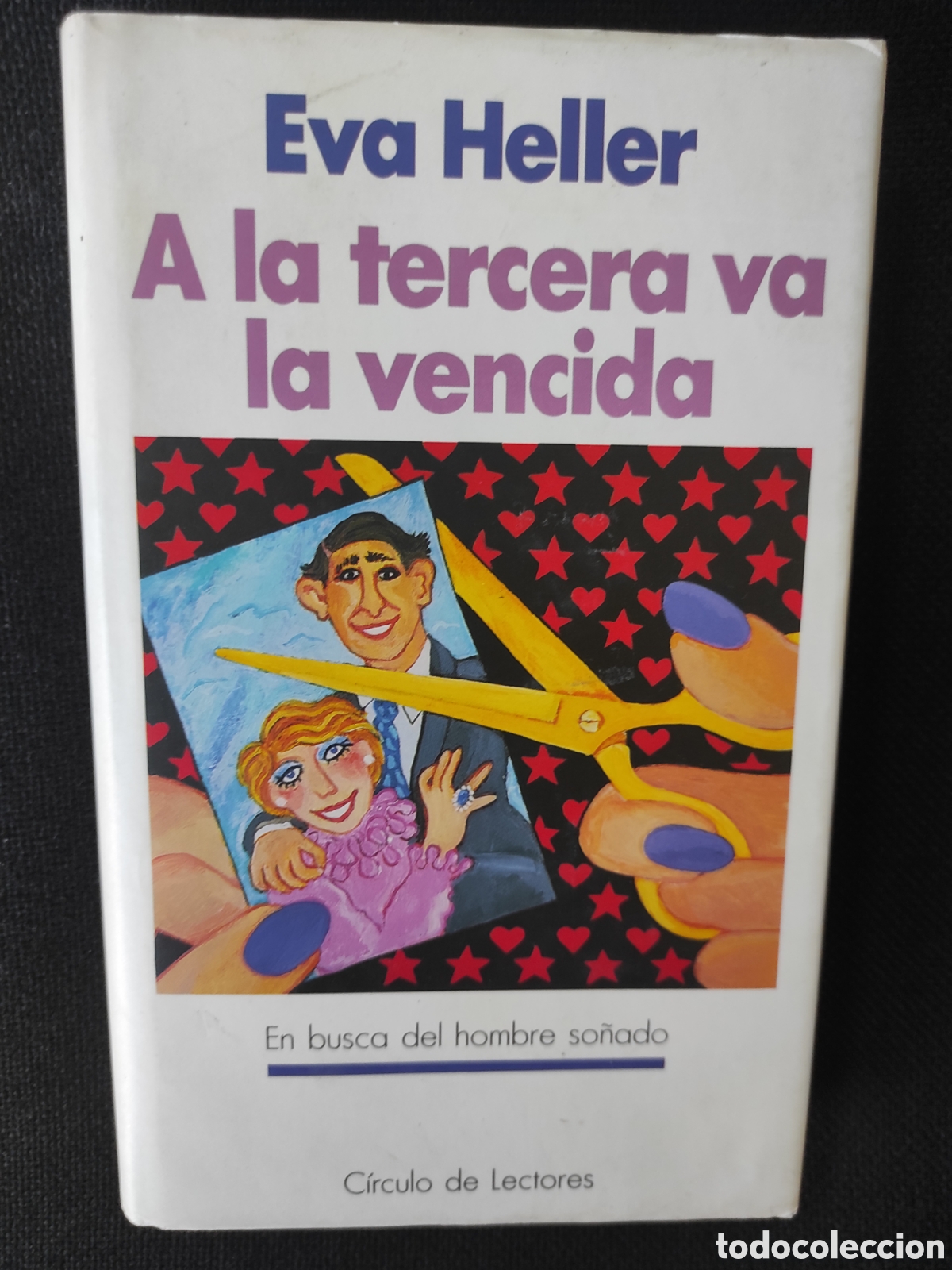 Libros de segunda mano: Libro de lectura - A la tercera va la vencida