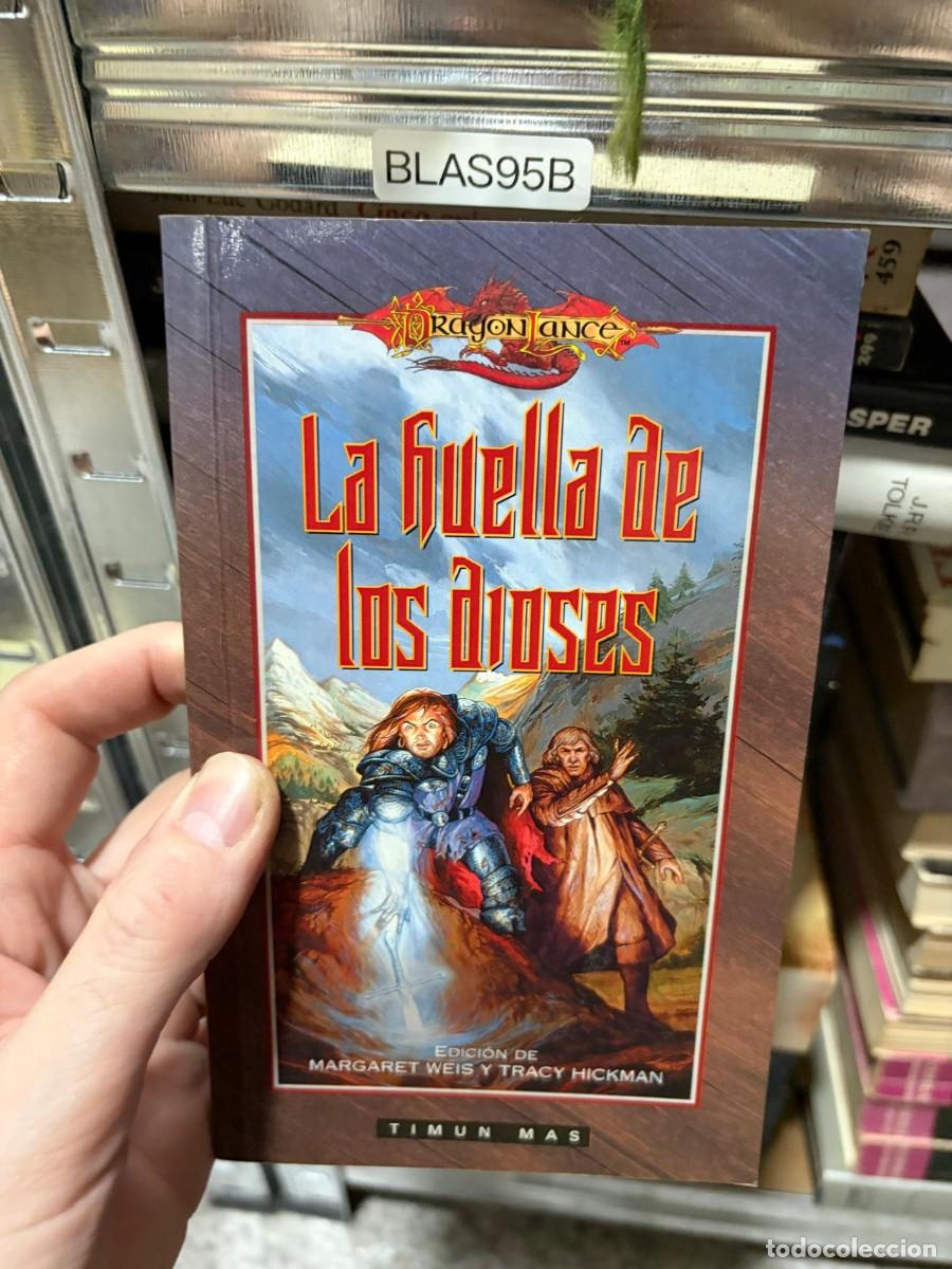 Libros de segunda mano: BLAS95B LA HUELLA DE LOS DIOSES, MARGARET WEIS Y TRACY HICKMAN, TIMUN MAS