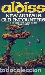 Libros de segunda mano: New Arrivals, Old Encounters - Brian W. Aldiss - Granada / Triad