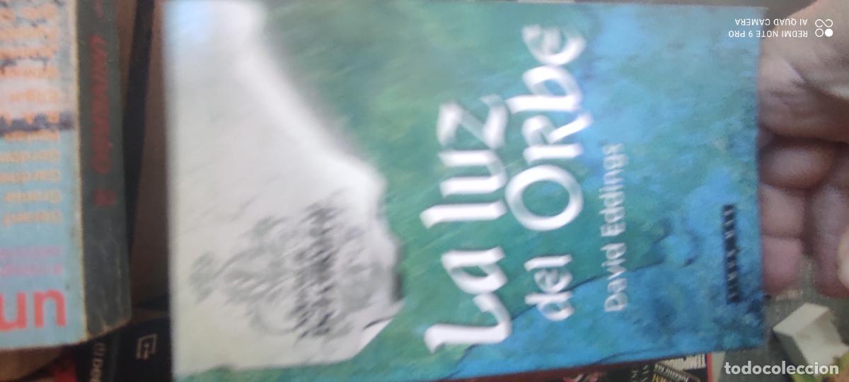 Libros de segunda mano: DAVID EDDINGS - LA LUZ DEL ORBE (CR&Oacute;NICAS DE BELGARATH 3) - TIMUN MAS 2001