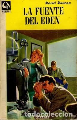 Libros de segunda mano: La fuente del Ed&eacute;n - David Duncan - Edhasa - Nebulae, 27
