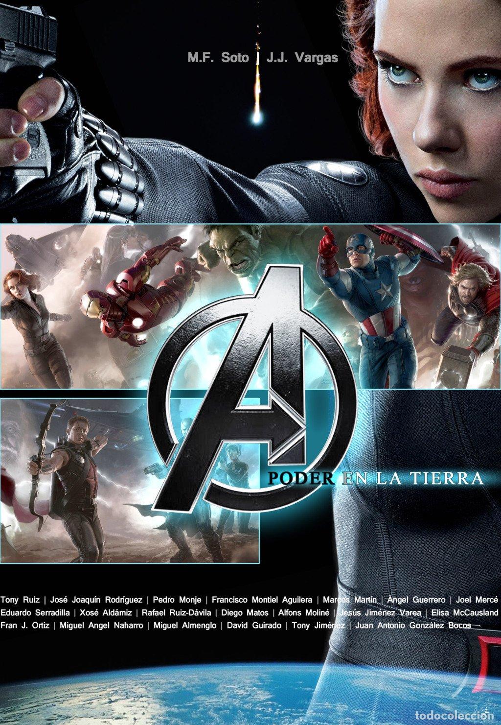 Libros de segunda mano: Avengers: Poder en la Tierra - M. F. Soto, J. J. Vargas - Dolmen Editorial - Pretextos, Vol: 1
