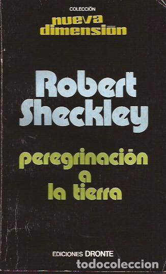 Gebrauchte B&uuml;cher: NOVELA PEREGRINACI&Oacute;N A LA TIERRA ROBERT SHECKLEY NUEVA DIMENSI&Oacute;N CIENCIA FICCI&Oacute;N