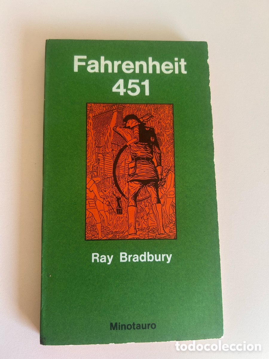 Libros de segunda mano: Fahrenheit 451 &ndash; Ray Bradbury &ndash; Minotauro &ndash; Colecci&oacute;n Otros Mundos &ndash; edici&oacute;n antigua
