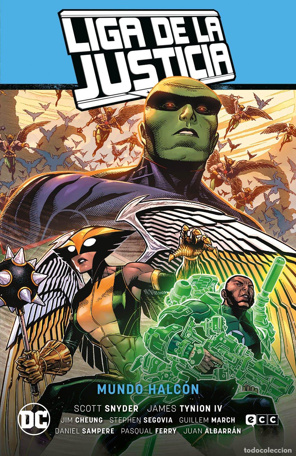 Libros de segunda mano: Liga de la Justicia: Mundo Halc&oacute;n - Guillem March - Ecc Ediciones - Saga / La Totalidad, Vol. 3 Part