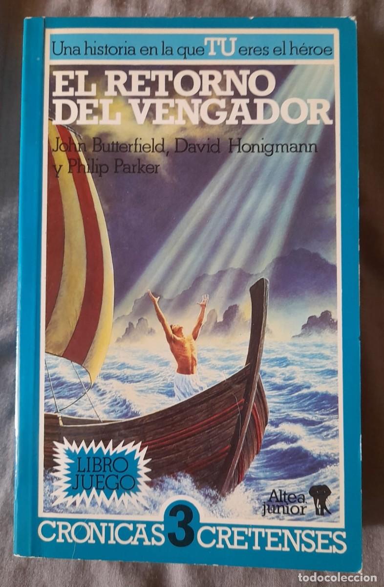 Libros de segunda mano: El retorno del vengador. Cr&oacute;nicas cretenses 3. Altea