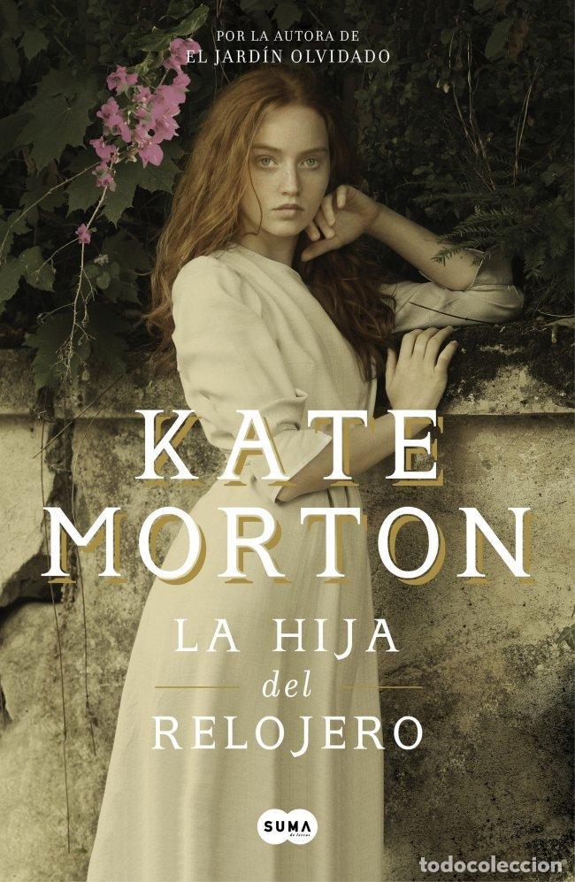 Libros de segunda mano: La Hija del Relojero - Kate Morton - Suma