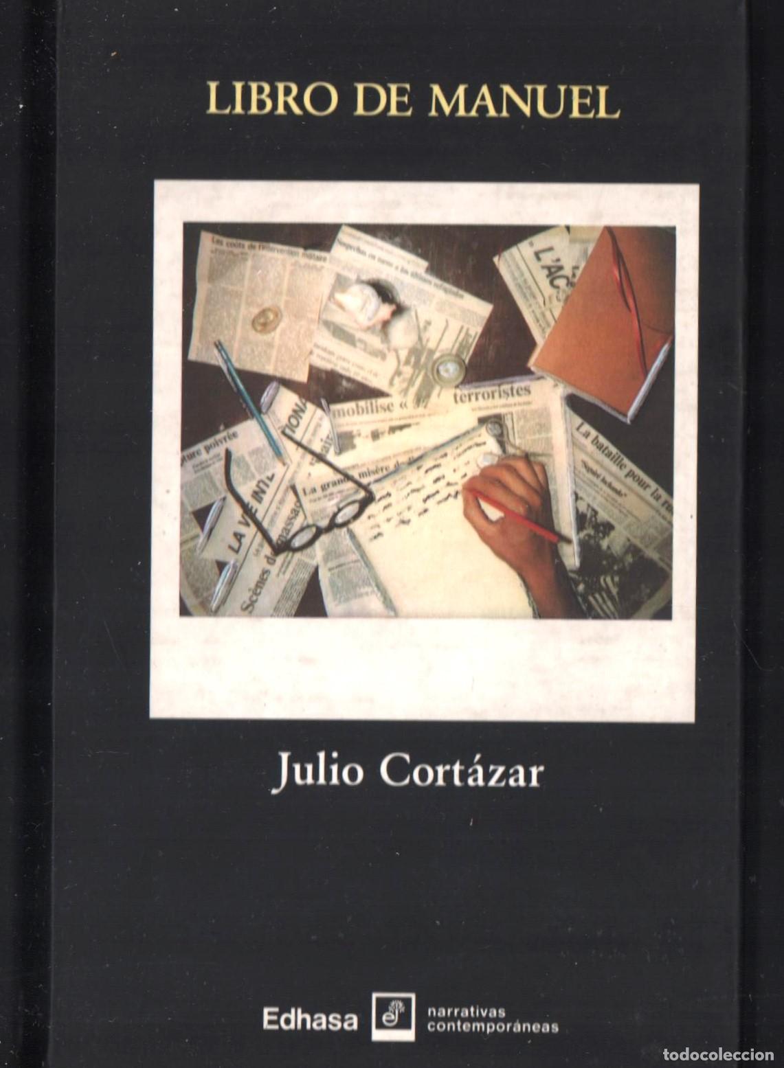 Libros de segunda mano: JULIO CORT&Aacute;ZAR LIBRO DE MANUEL ED EDHASA 1985 3&ordf; REIMPRESI&Oacute;N 5 1&ordf; EDICI&Oacute;N 1977 ISBN 84-350-0713-8