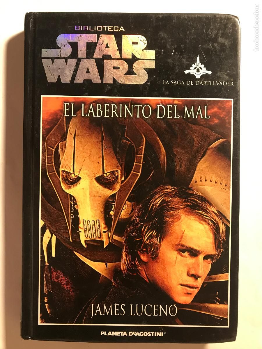 Libros de segunda mano: El laberinto del mal / James Luceno. Biblioteca Star Wars. La saga de Darth Vader