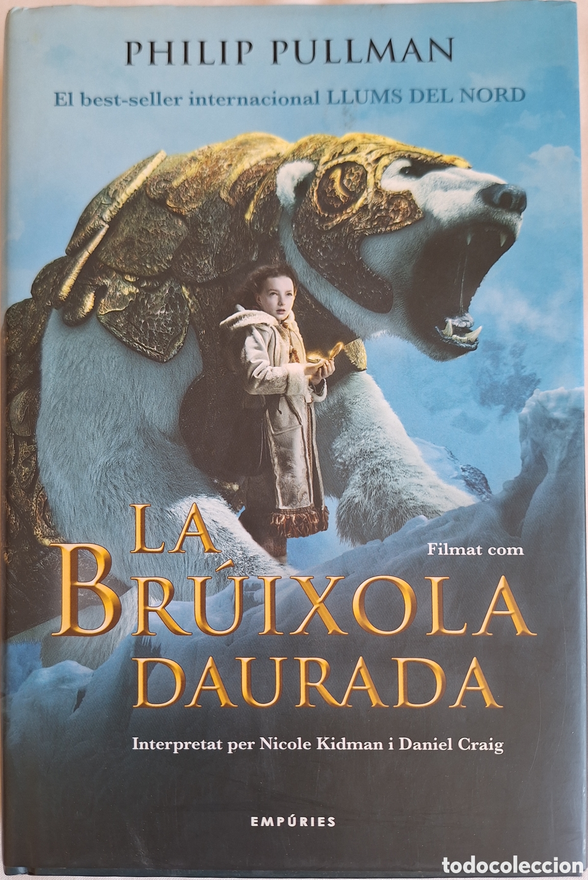 Libros de segunda mano: LA BRUIXOLA DAURADA. L'illa del temps, 1 - PHILIP PULLMAN - ED. EMPURIES 2007