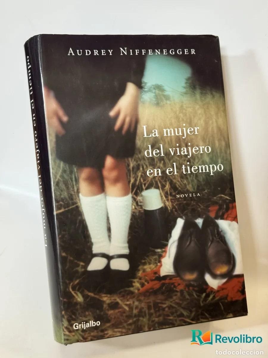 Livres d'occasion: La mujer del viajero en el tiempo - Audrey Niffenegger