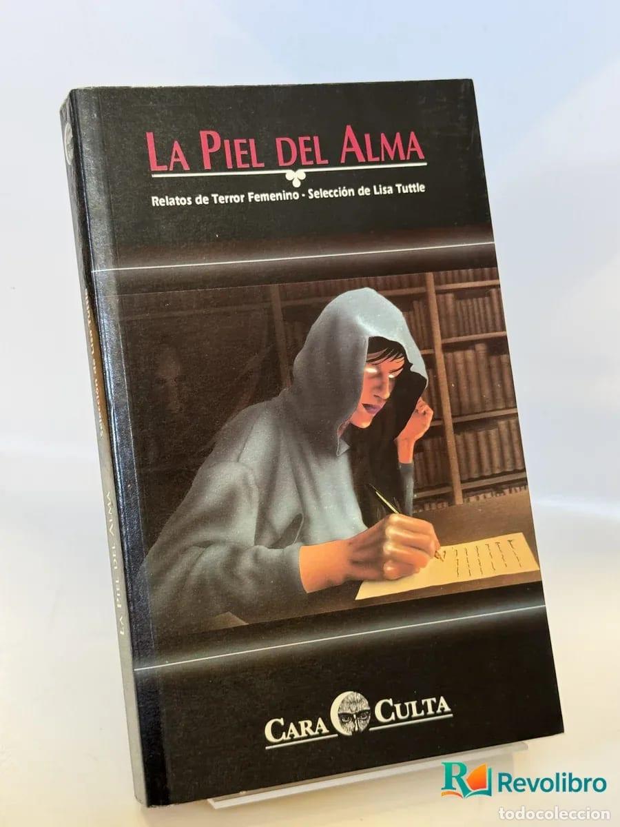 Libros de segunda mano: La Piel del Alma - Lisa Tuttle