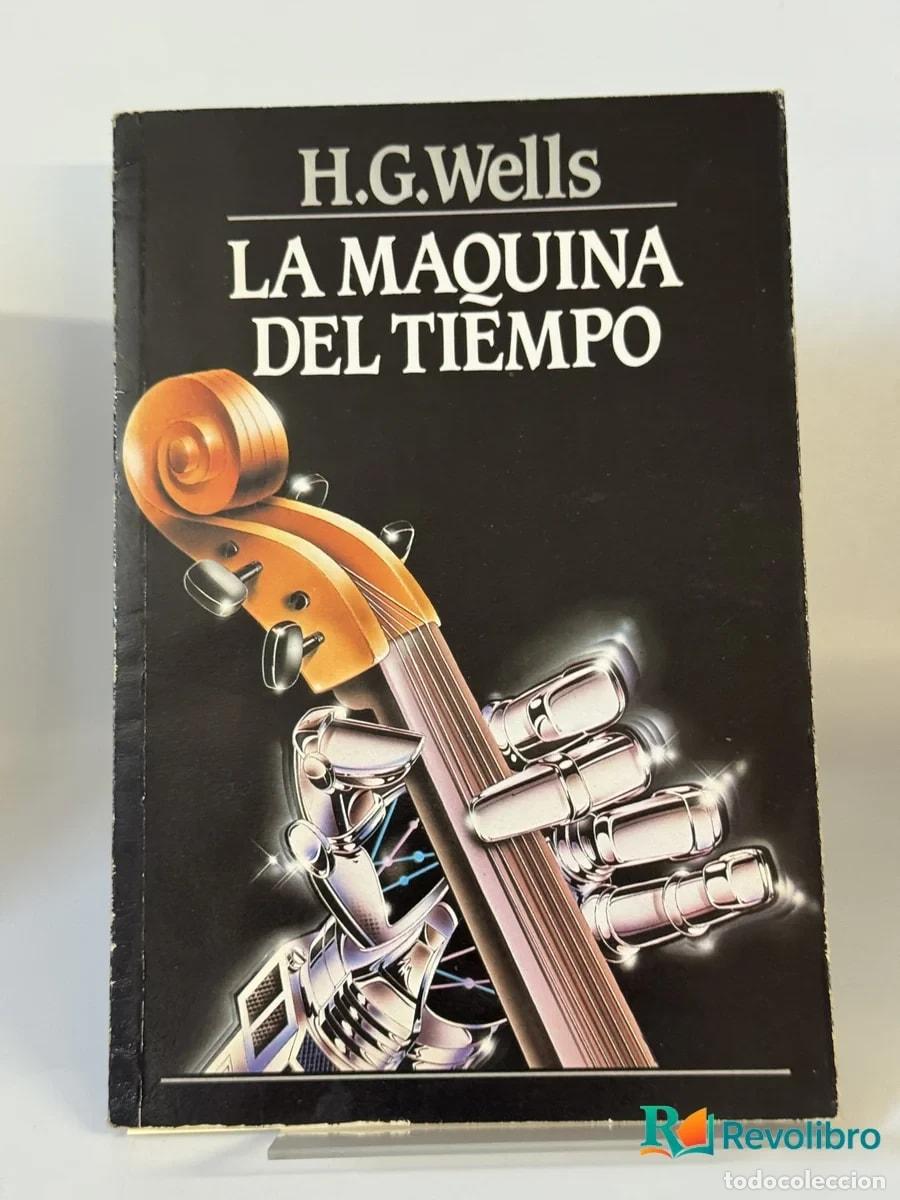Libros de segunda mano: La Maquina del Tiempo - H.G.Wells