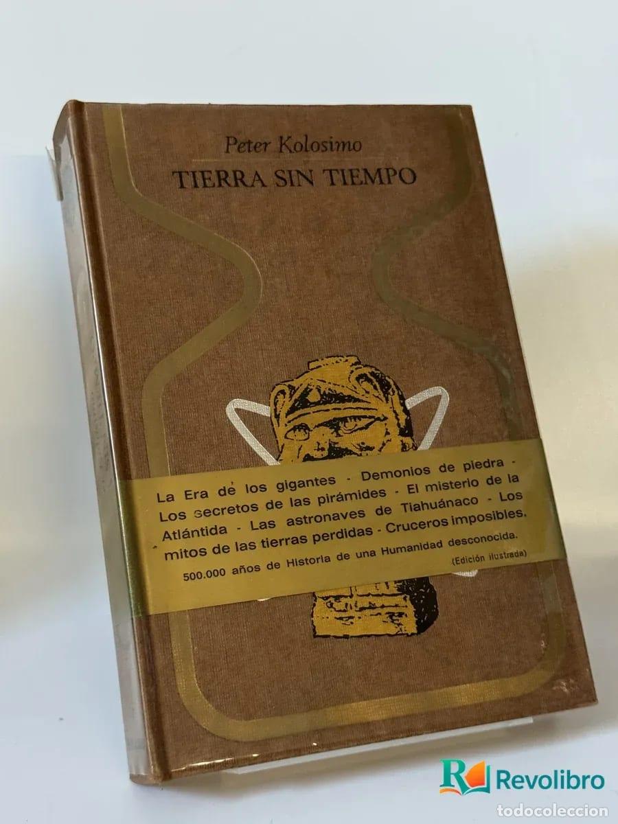 Libros de segunda mano: Tierra sin Tiempo - Peter Kolosimo