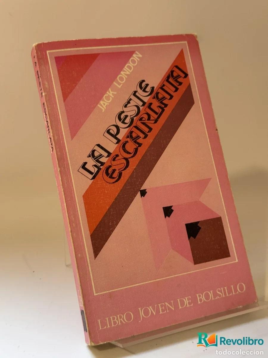 Second hand books: La peste escarlatina - Jack London