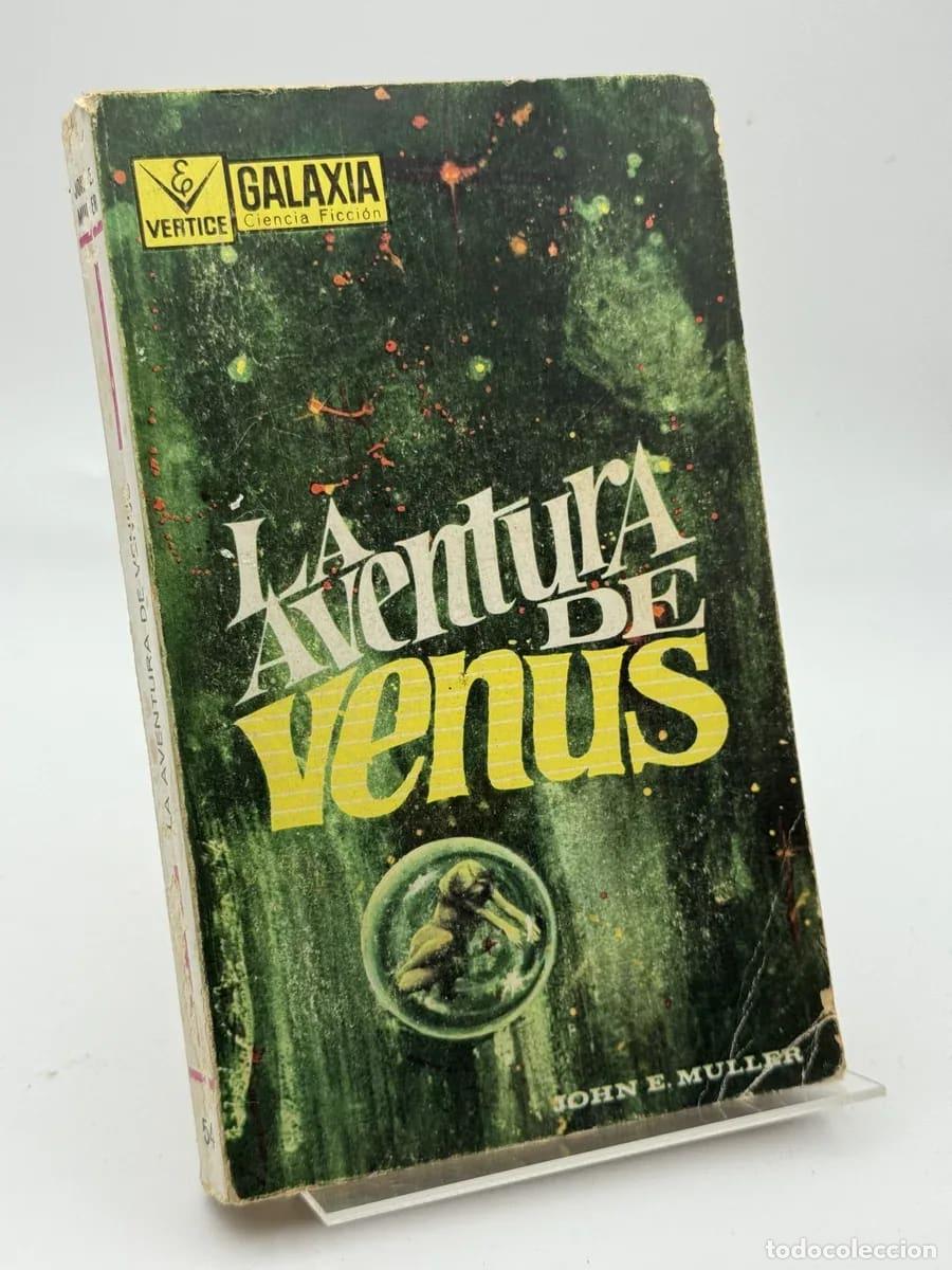 Libros de segunda mano: La aventura de Venus - John E. Muller