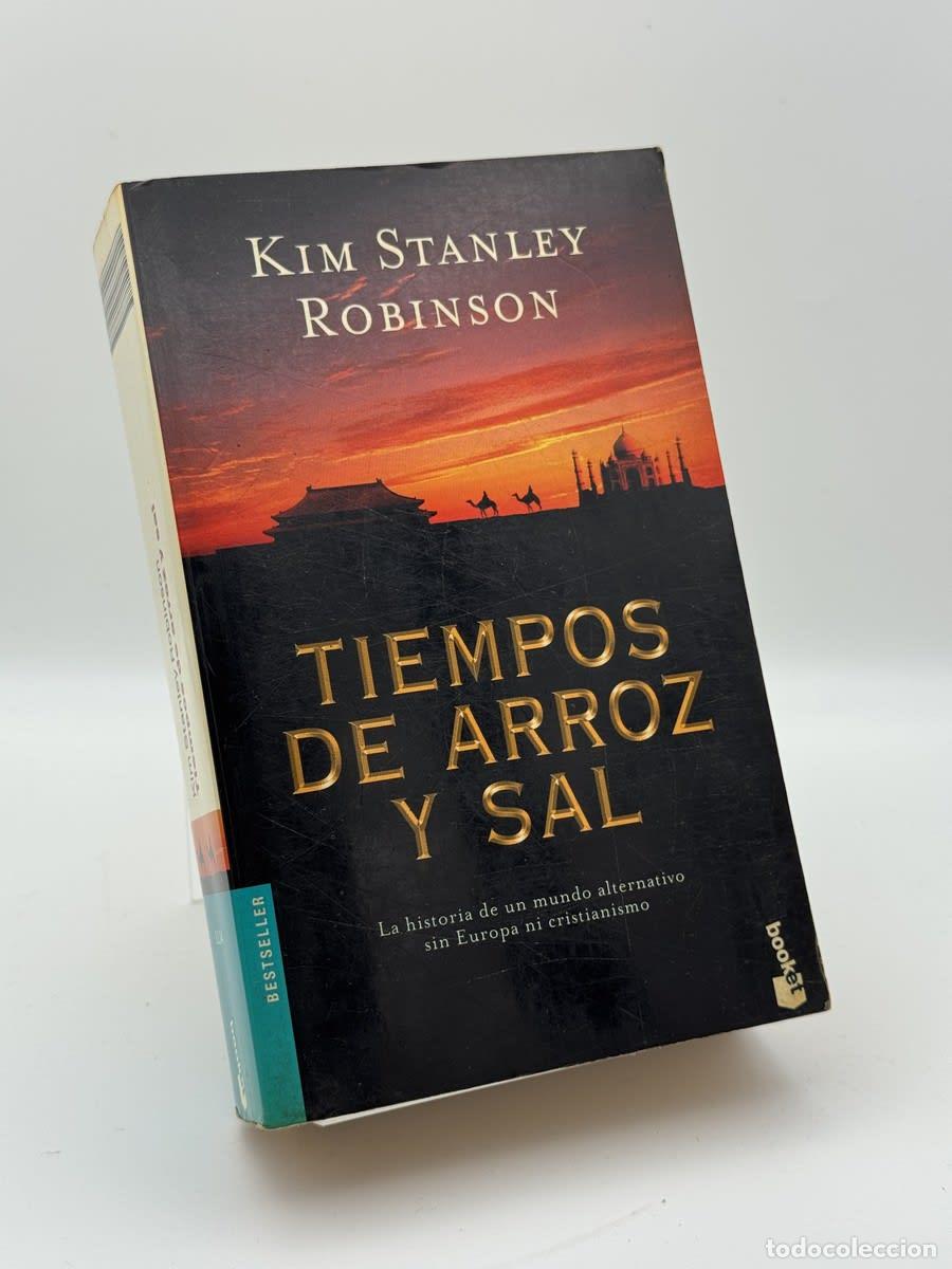 Libros de segunda mano: Tiempos de arroz y sal - Kim Stanley Robinson