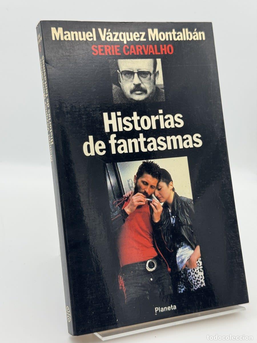 Libros de segunda mano: Historias de fantasmas - Manuel V&aacute;zquez Montalb&aacute;n