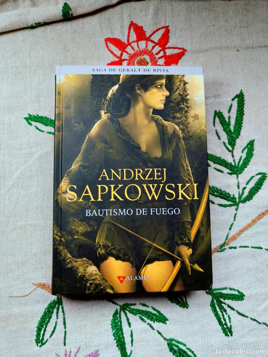 Libros de segunda mano: Bautismo de Fuego. Saga Geralt Rivia 5. Andrzej Sapkowski. Editorial Alamut. Tapa dura. The Witcher.