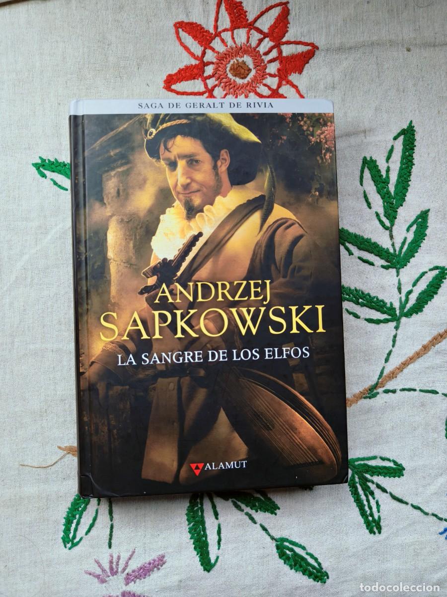 Libros de segunda mano: Saga Geralt Rivia Libro 3. Sangre Elfos. Andrzej Sapkowski. Editorial Alamut. Tapa dura. The Wither
