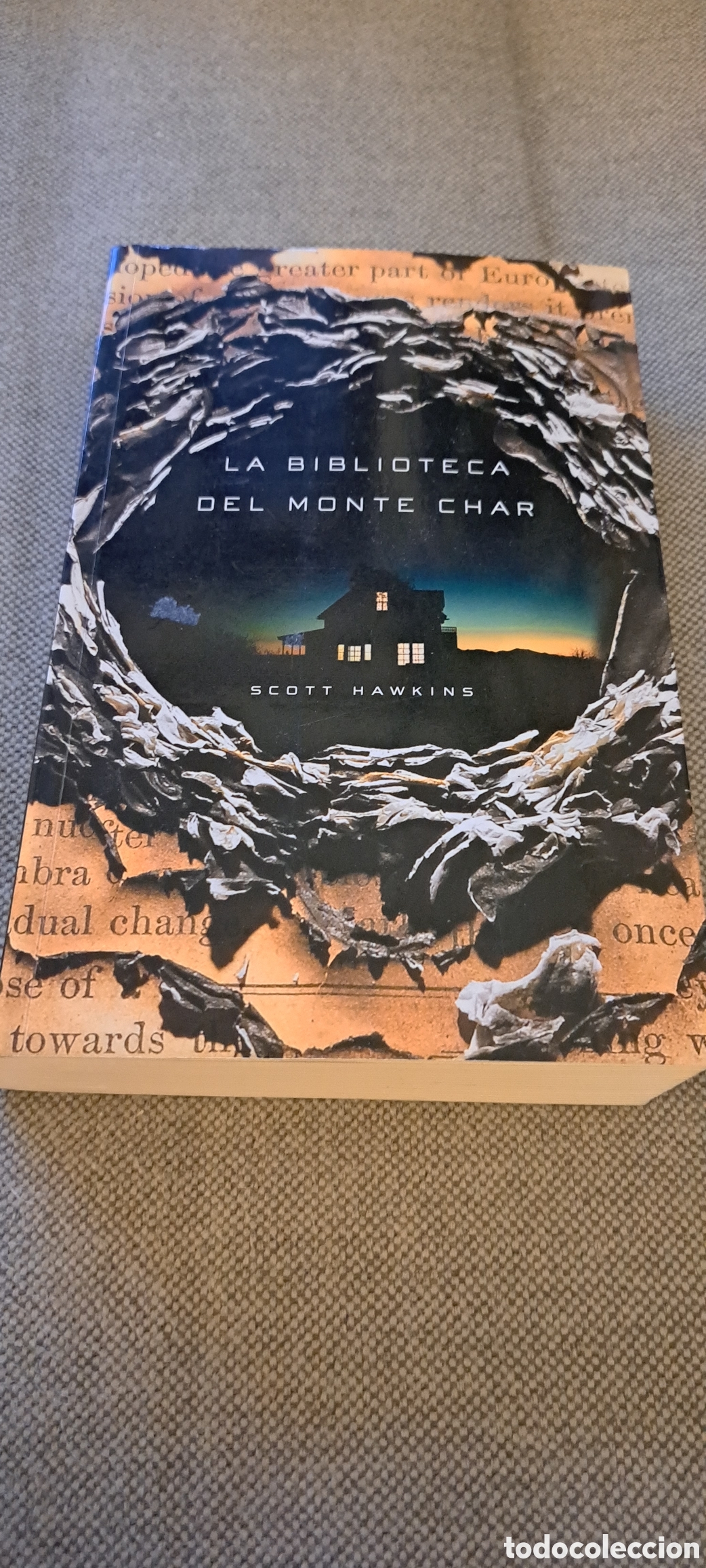 Libros de segunda mano: La biblioteca del Monte char. Scott hawkins