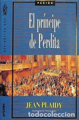 Libros de segunda mano: El Pr&iacute;ncipe de Perdita - Amelia Brito - Grijalbo - Bestseller Oro, 7989