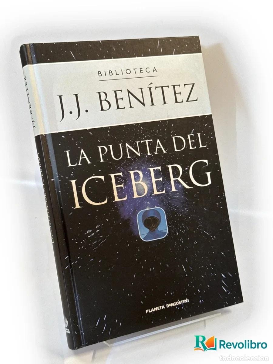 Libros de segunda mano: La punta del iceberg - J. J. Ben&iacute;tez
