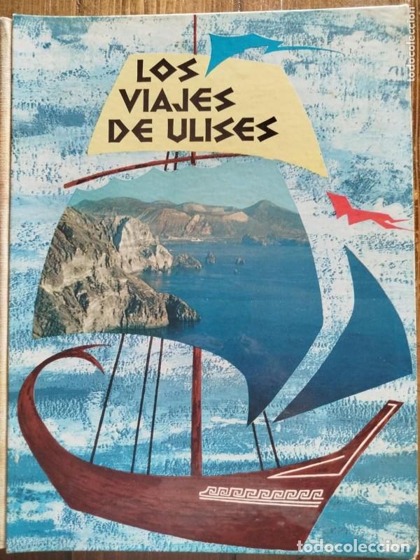 Gebrauchte B&uuml;cher: Los viajes de Ulises - Sociedad Nestl&eacute; A.E.P.A - 1962