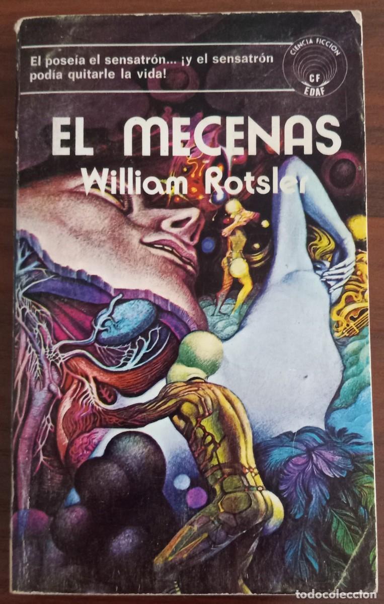 Libros de segunda mano: EL MECENAS, de WILLIAM ROTSLER (CIENCIA FICCI&Oacute;N 15, EDAF)