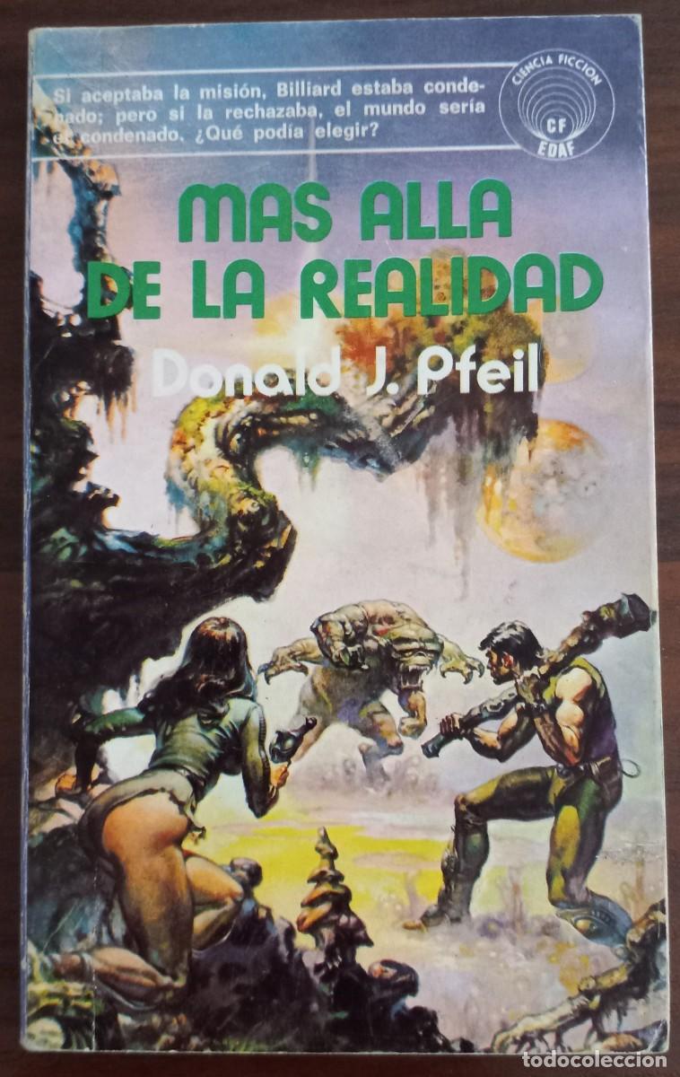 Libros de segunda mano: M&Aacute;S ALL&Aacute; DE LA REALIDAD, de DONALD J. PFEIL (CIENCIA FICCI&Oacute;N 11, EDAF)