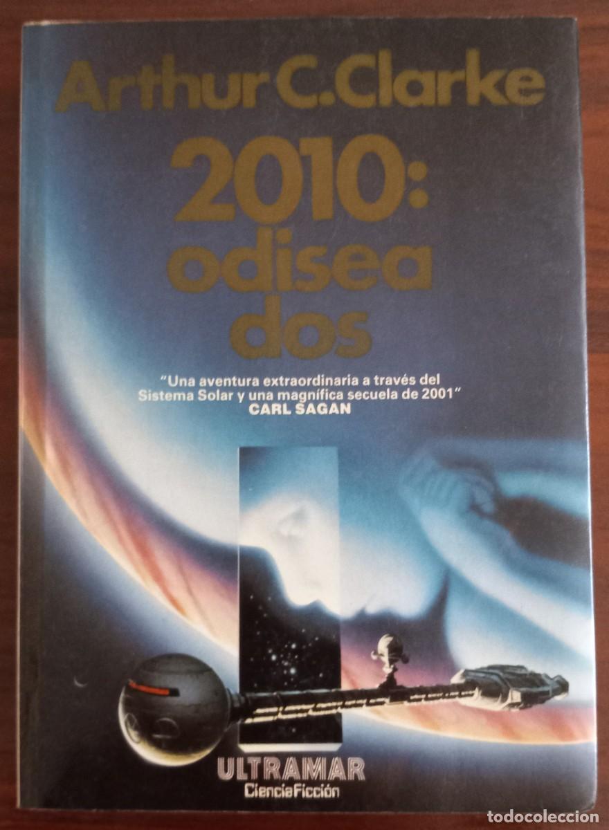 Libros de segunda mano: 2010: ODISEA DOS, de ARTHUR C. CLARKE (BEST SELLER 241, ULTRAMAR)